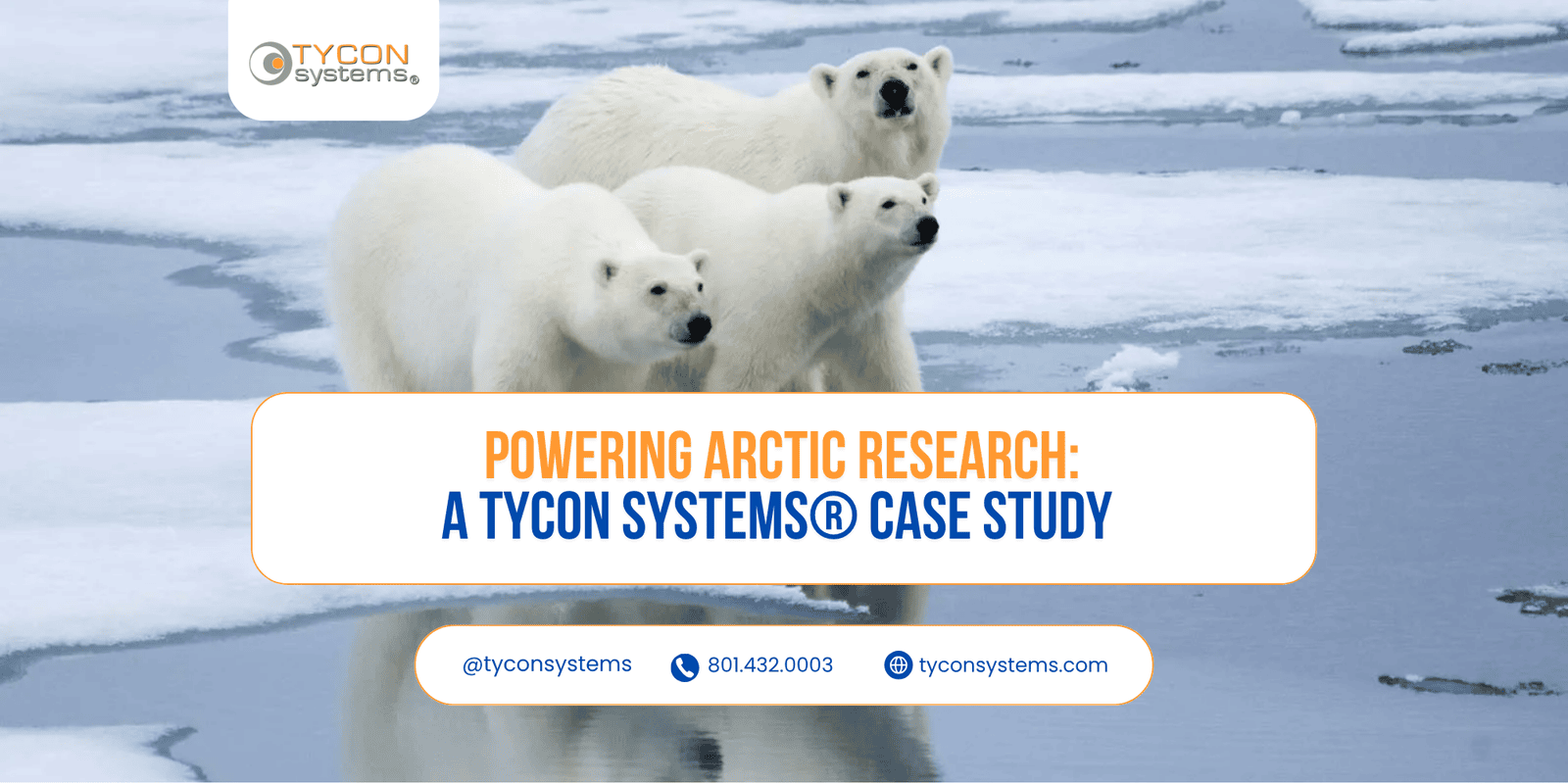 Powering Arctic Research: A Tycon Systems® Case Study 