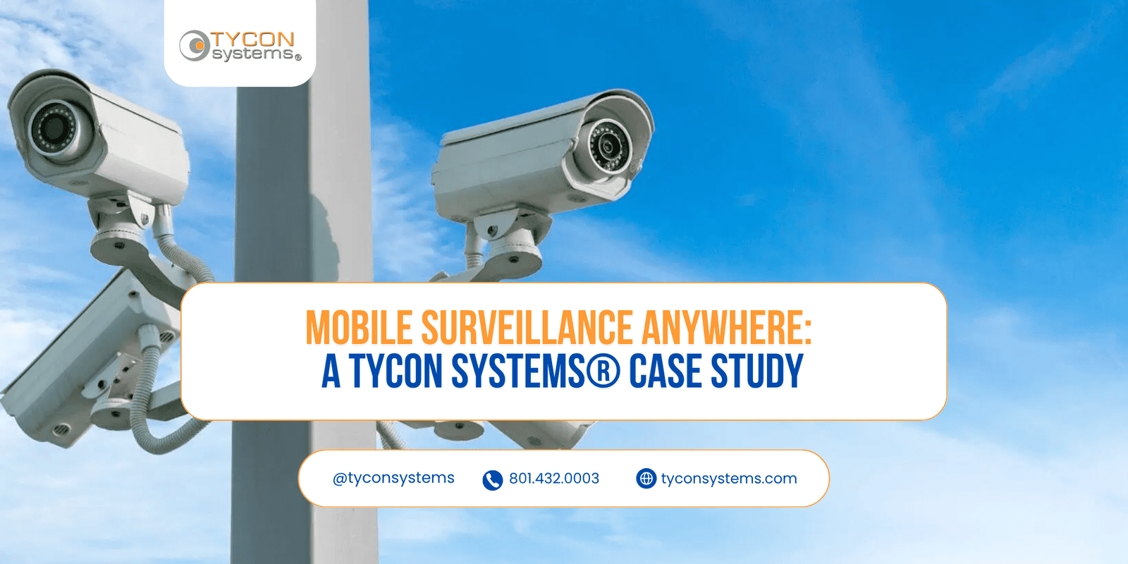Tycon Systems Router Mobile Surveillance Anywhere: A Tycon Systems® Case Study | Tycon Systems