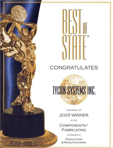 Tycon Systems Components Fabricating Best Of State 2025 award